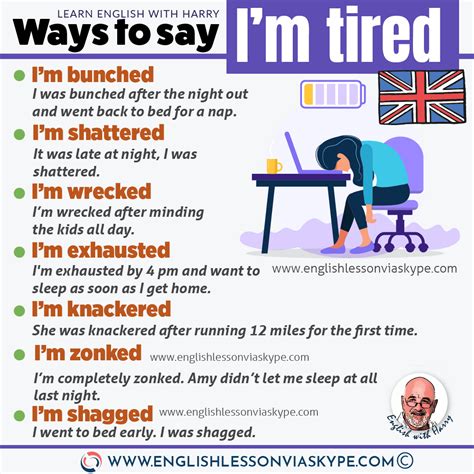 i bet you are tired|10 Ways to Say I’m Tired in English .